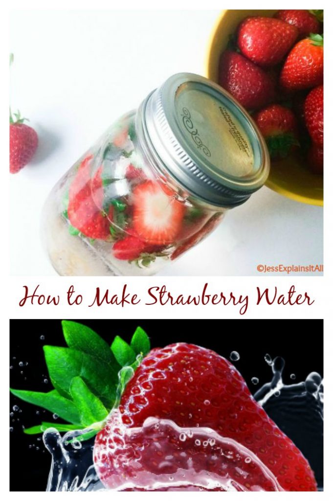 How to Make Strawberry Water Benefits of Strawberry Infused Water